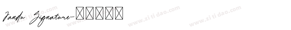 Jandu Signature字体转换